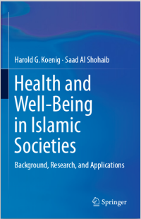 Health and Well-Being in Islamic Societies : Background, Research, and Applications