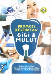 Promosi Kesehatan Gigi dan Mulut