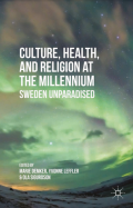 Culture, Health, And Religion At The Millennium