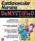 Cardiovascular nursing demystified