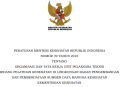PERATURAN MENTERI KESEHATAN REPUBLIK INDONESIA
NOMOR 39 TAHUN 2018
TENTANG
ORGANISASI DAN TATA KERJA UNIT PELAKSANA TEKNIS
BIDANG PELATIHAN KESEHATAN DI LINGKUNGAN BADAN PENGEMBANGAN
DAN PEMBERDAYAAN SUMBER DAYA MANUSIA KESEHATAN
KEMENTERIAN KESEHATAN