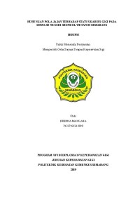 Hubungan Pola Jajan Terhadap Status Karies Gigi Pada Siswa SD Negeri Srondol Wetan 05 Semarang