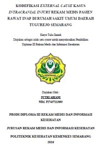 Kodefikasi External Cause Kasus Intracranial Injury Rekam Medis Pasien Rawat Inap di RSUD Tugurejo Semarang