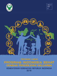 Pedoman Umum Program Indonesia Sehat dengan Pendekatan Keluarga